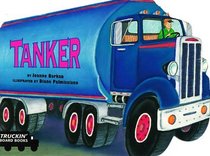 Tanker (Truckin' Board Books)