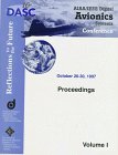 Aiaa/IEEE Digital Avionics Systems Conference: Reflections to the Future : October 26-30, 1997 : Proceedings