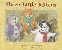 Three Little Kittens (Celebration Press Ready Readers)