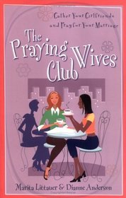 The Praying Wives Club