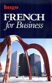 French for Business (Hugo Series)