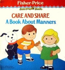 Care and Share: A Book About Manners