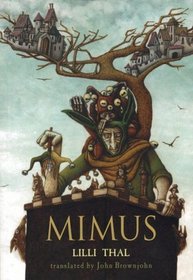 Mimus (Turtleback School & Library Binding Edition)