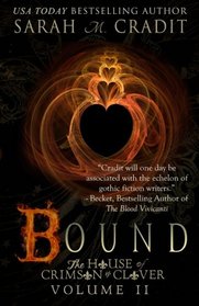 Bound: The House of Crimson & Clover Volume 2