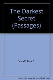 The Darkest Secret (Passages)