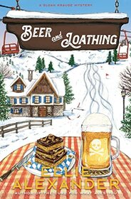 Beer and Loathing (Sloan Krause, Bk 6)