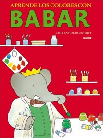 Aprende los colores con Babar (Babar series)