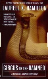 Circus of the Damned: Anita Blake Vampire Hunter Book 3 - Unabridged