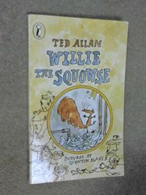 Willie the Squowse (Puffin Books)