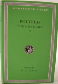 Histories: Bks.XVI-XXVII v. 5 (Loeb Classical Library)