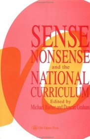 Sense, Nonsense, & the National Curriculum