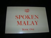 Spoken Malay (Book 1)