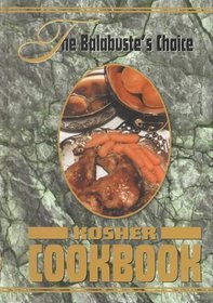 The Balabuste's Choice Kosher Cookbook (1)