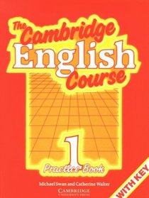 The Cambridge English Course, Practice Book with Key (Teil 1: Anfnger)