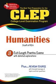 CLEP Humanities, The Best Test Prep for the CLEP (REA Test Preps)