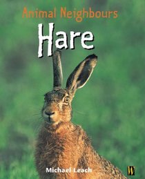 Animal Neighbours: Hare