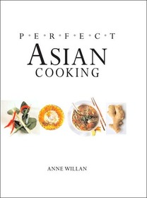 Perfect Asian Cooking