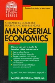 Managerial Economics (Barron's Business Review Series)