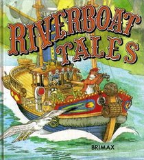 Riverboat Tales