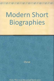 Modern Short Biographies