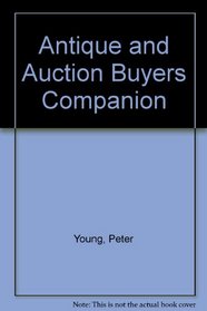 Antique and Auction Buyers Companion