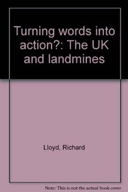 Turning words into action?: The UK and landmines