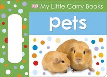 My Little Carry Books: Pets