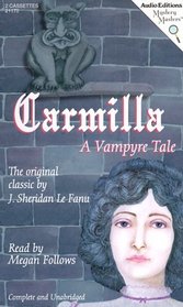 Carmilla: A Vampyre Tale