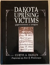Dakota Uprising Victims