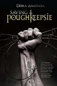 Saving Poughkeepsie (The Poughkeepsie Brotherhood Series)