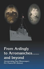 From Ardingly to Arromanches....and Beyond