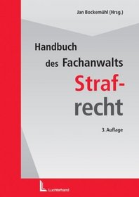 Handbuch des Fachanwalts. Strafrecht
