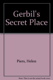 Gerbils Secret Place Pb