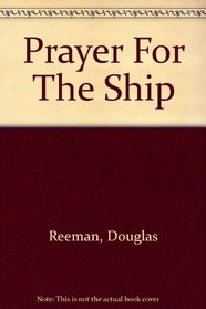Prayer For The Ship