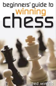 Beginners' Guide to Winning Chess