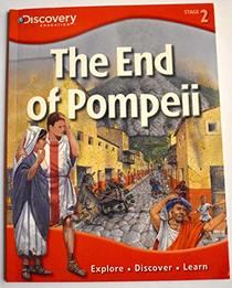 The End of Pompeii, Stage 2 for Young Readers (Discovery Education)