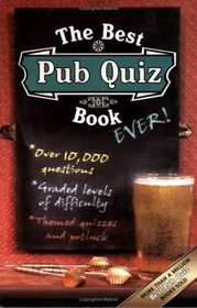 Best Pub Quiz Book Ever!