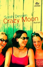 Crazy Moon (German Language Edition) (German Edition)