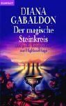 Der magische Steinkreis. Das große Kompendium zur Highland- Saga.