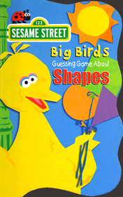 Big Bird's Guessing Game About SHAPES