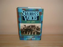 Scottish Voices, 1745-1960
