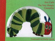 The Very Hungry Caterpillar Touch-and-Feel Braille Edition