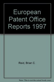 European Patent Office Reports 1997