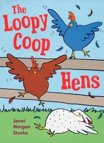The Loopycoop Hens Try to Fly