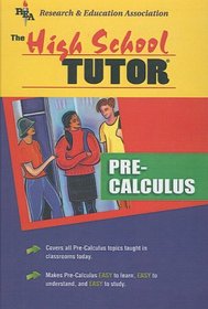 High School Pre-Calculus (High School Tutor Series)