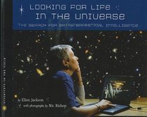 Looking for Life in the Universe: The Search for Extraterrestrail Intelligence (Scientists in the Field)
