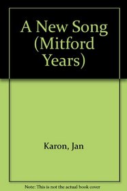 A New Song (Mitford Years, Bk 5) (Large Print)