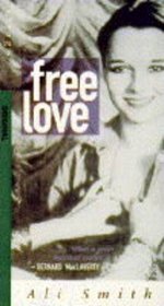 Free Love and Other Stories