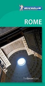 Michelin Green Guide Rome, 7e (Michelin Green Guide: Rome English Edition)