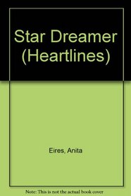 Star Dreamer (Heartlines)